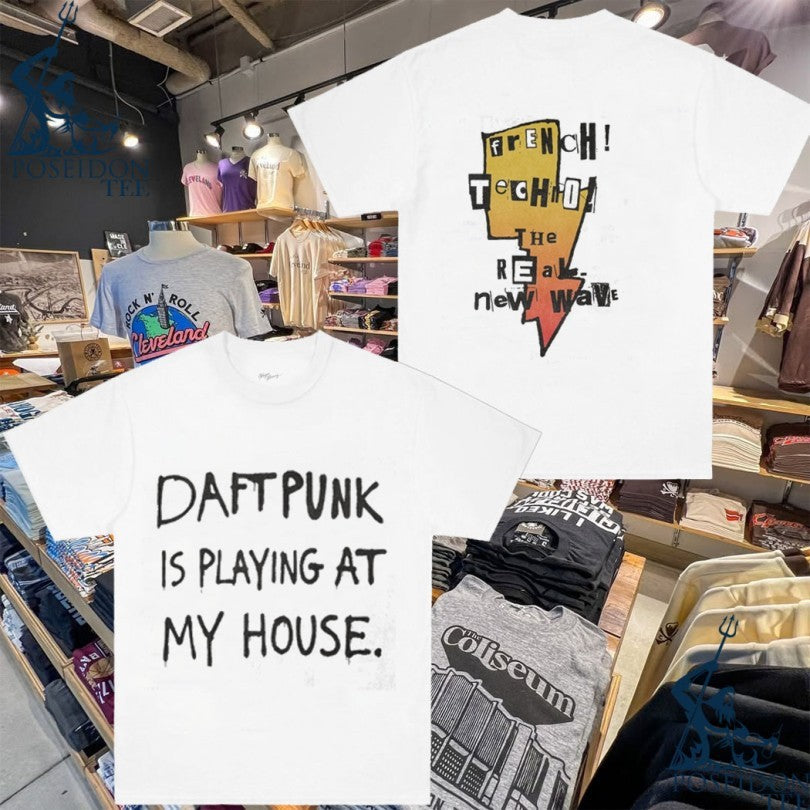 Enter The Night Gallery Daft Punk Is Playing At My House Party T-shirt Unisex T-shirt, Sweatshirt, Hoodie, Long Sleeve Tee - T-Shirt, Sweatshirt, Hoodie