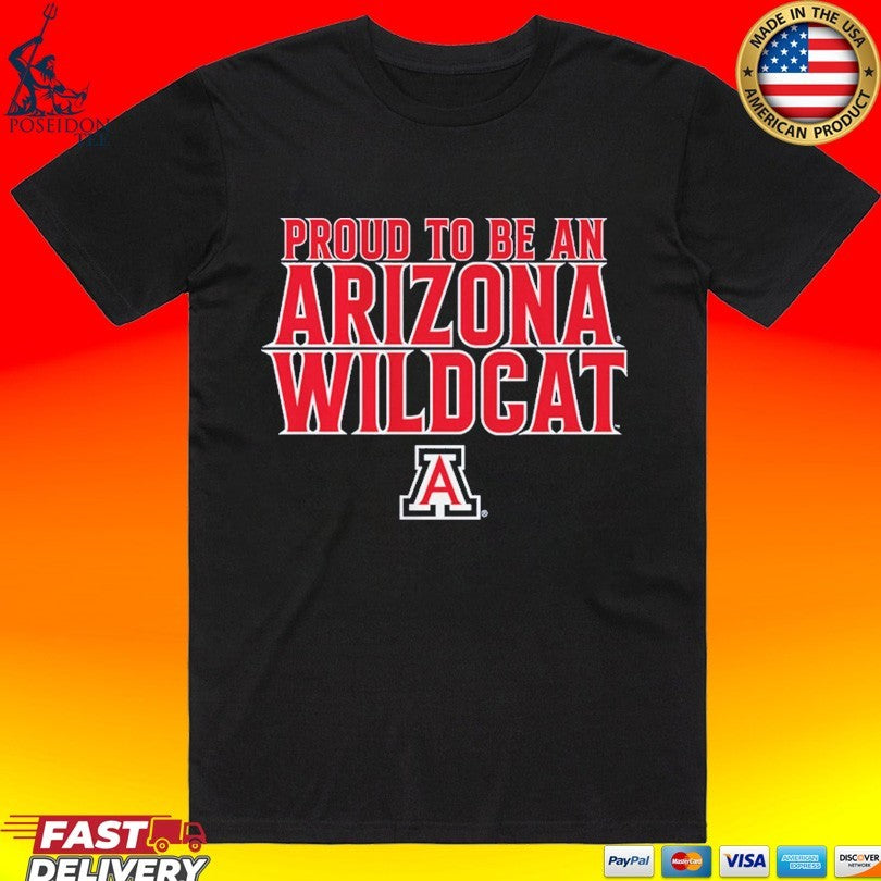 Arizona Basketball Proud To Be An Arizona Wildcat T-shirt Unisex T-shirt, Sweatshirt, Hoodie, Long Sleeve Tee - T-Shirt, Sweatshirt, Hoodie