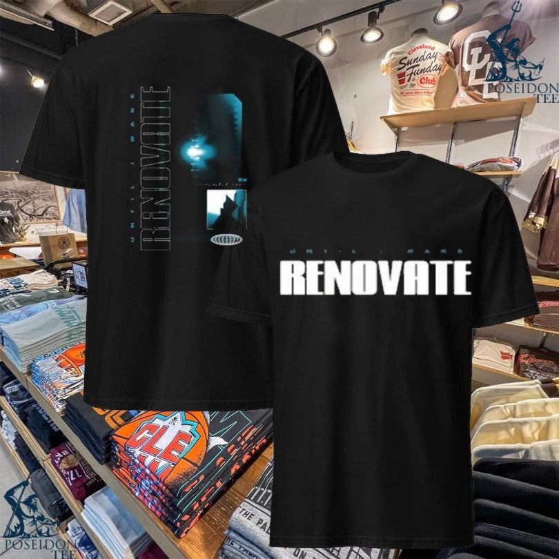 Fearless Records Until I Wake Renovate Logo T-shirt Unisex T-shirt, Sweatshirt, Hoodie, Long Sleeve Tee - T-Shirt, Sweatshirt, Hoodie