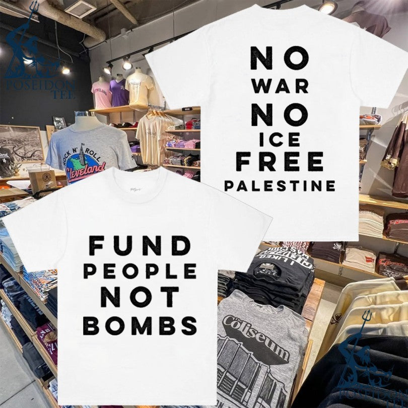Fund People, Not Bombs No War No Ice Free Palestine Protesters Demand Senators Block Sale Of Weapons To Israel T-shirt - T-Shirt, Sweatshirt, Hoodie