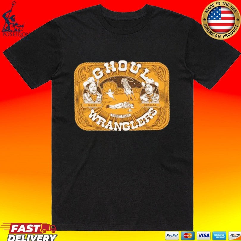 Ghoul Wrangler T-shirt Unisex T-shirt, Sweatshirt, Hoodie, Long Sleeve Tee - T-Shirt, Sweatshirt, Hoodie