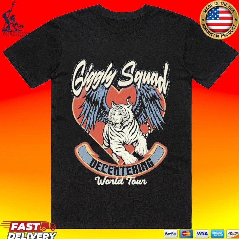 Giggly Squad Decentering World Tour Shirt Unisex T-shirt, Sweatshirt, Hoodie, Long Sleeve Tee - T-Shirt, Sweatshirt, Hoodie