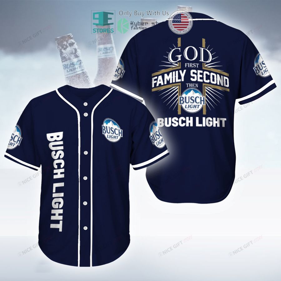 BEST God First Family Second Then Busch Light blue Baseball Jersey baseball jersey product view 1