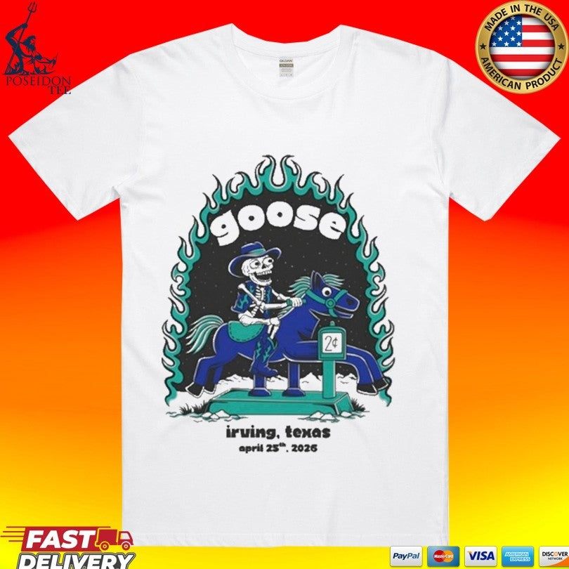 Goose Irving TX 4.25.2026 Tour T-shirt Unisex T-shirt, Sweatshirt, Hoodie, Long Sleeve Tee - T-Shirt, Sweatshirt, Hoodie