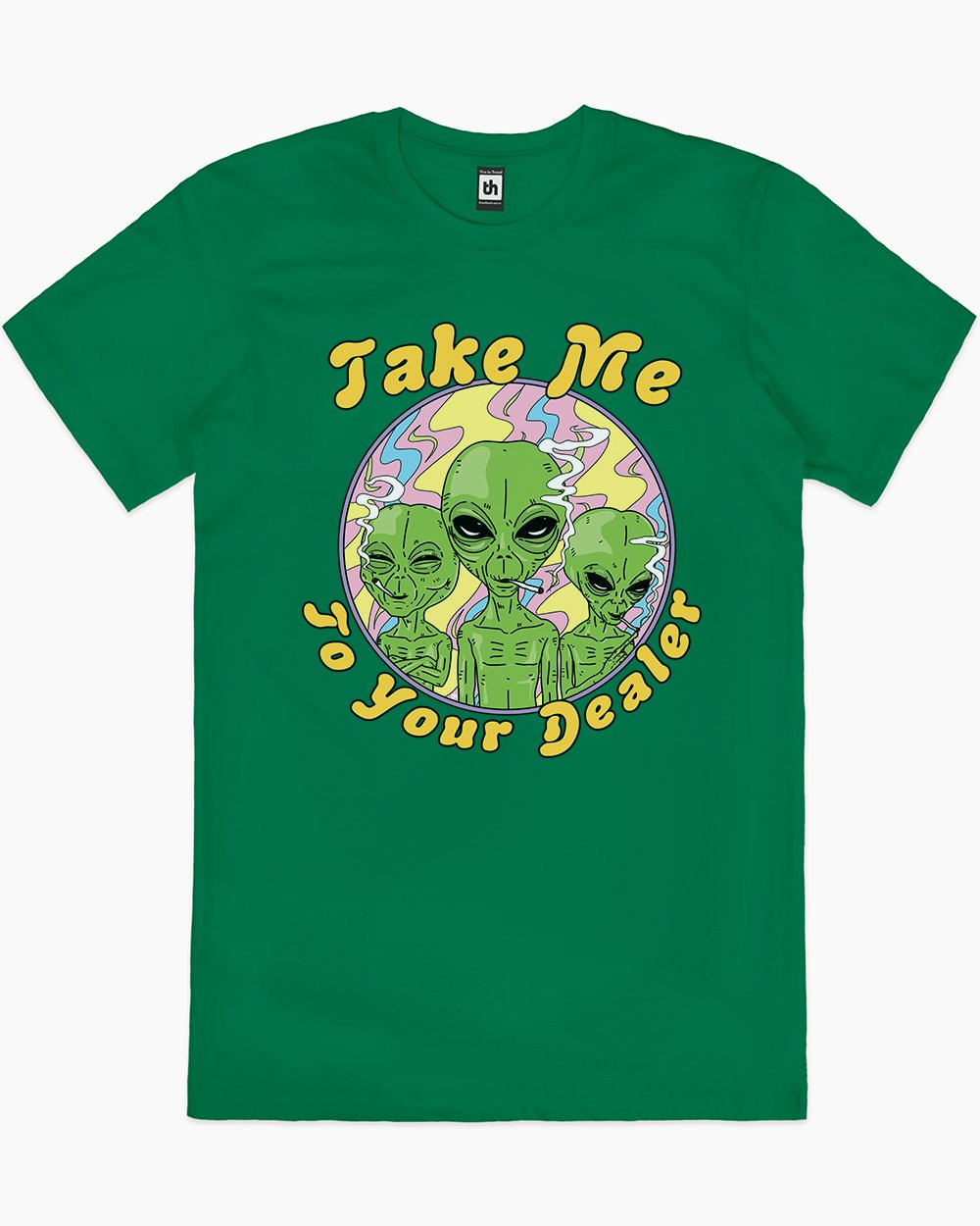 Take Me to Your Dealer T-Shirt Unisex T-shirt, Sweatshirt, Hoodie, Long Sleeve Tee - T-Shirt, Sweatshirt, Hoodie