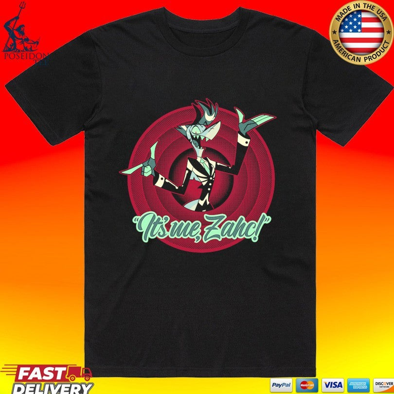 Hazbin Hotel Its Me, Zahc! T-shirt Unisex T-shirt, Sweatshirt, Hoodie, Long Sleeve Tee - T-Shirt, Sweatshirt, Hoodie