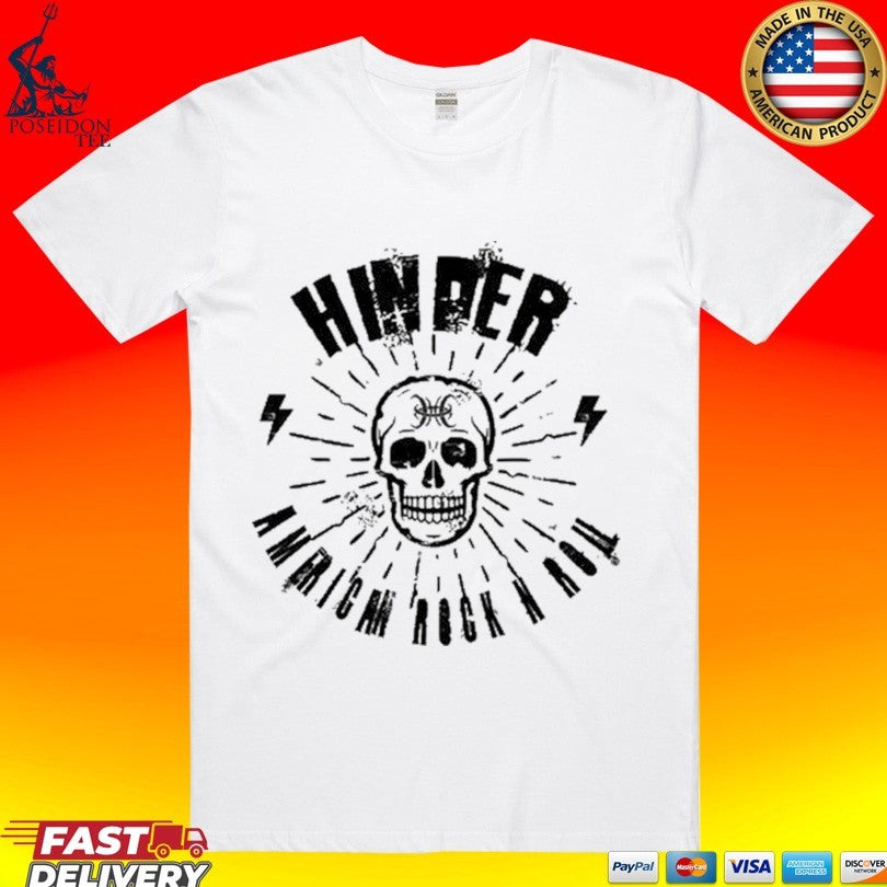 Hinder American Rock N Roll Skull T-shirt Unisex T-shirt, Sweatshirt, Hoodie, Long Sleeve Tee - T-Shirt, Sweatshirt, Hoodie