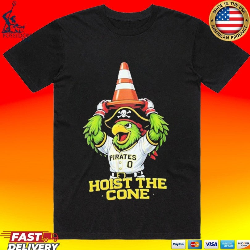 Hoist The Cone Mascot Pittsburgh Baseball T-shirt Unisex T-shirt, Sweatshirt, Hoodie, Long Sleeve Tee - T-Shirt, Sweatshirt, Hoodie