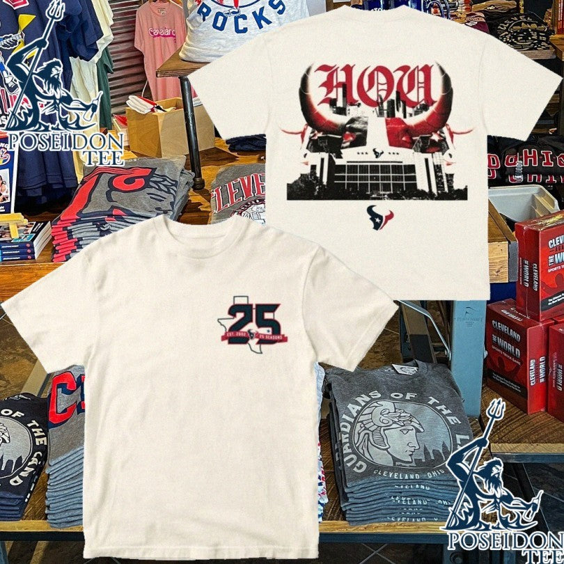 Houston Texans 25 Seasons In Houston Anniversary Celebration T-shirt Unisex T-shirt, Sweatshirt, Hoodie, Long Sleeve Tee - T-Shirt, Sweatshirt, Hoodie