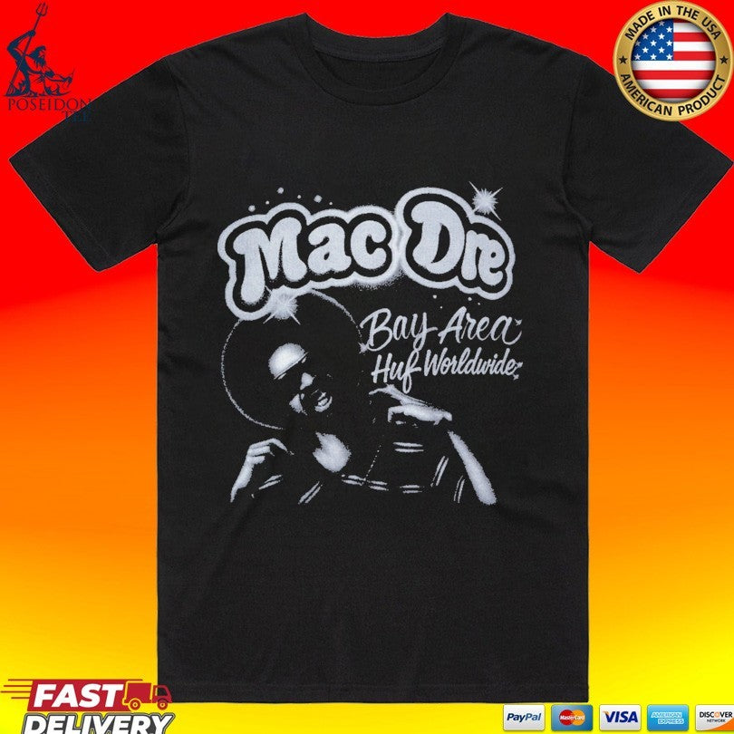 Huf X Mac Dre Bay Area Huf Worldwide Airbrush T-shirt Unisex T-shirt, Sweatshirt, Hoodie, Long Sleeve Tee - T-Shirt, Sweatshirt, Hoodie