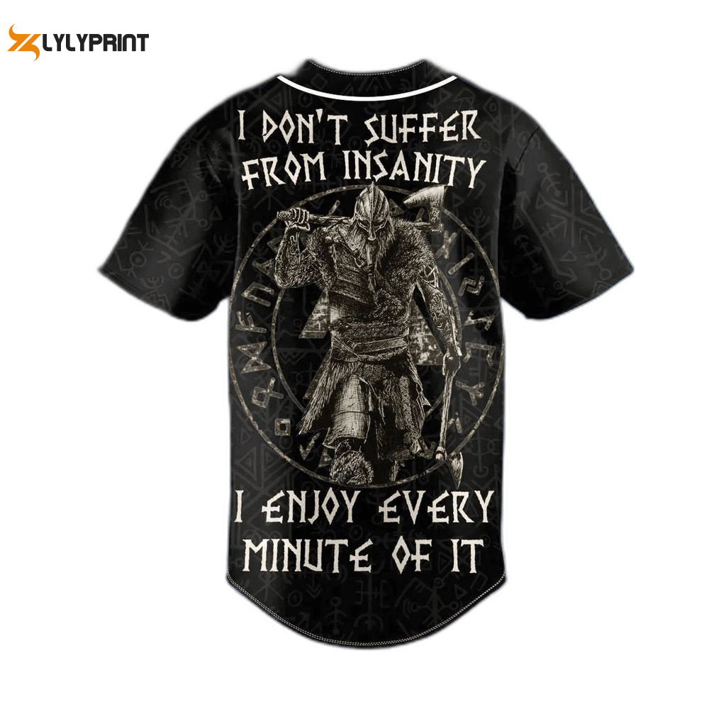 I Don't Suffer From Insanity Warrior Viking Custom Baseball Jersey For Men Women, Gift for skull lover - lylyprint.com baseball jersey product view 1