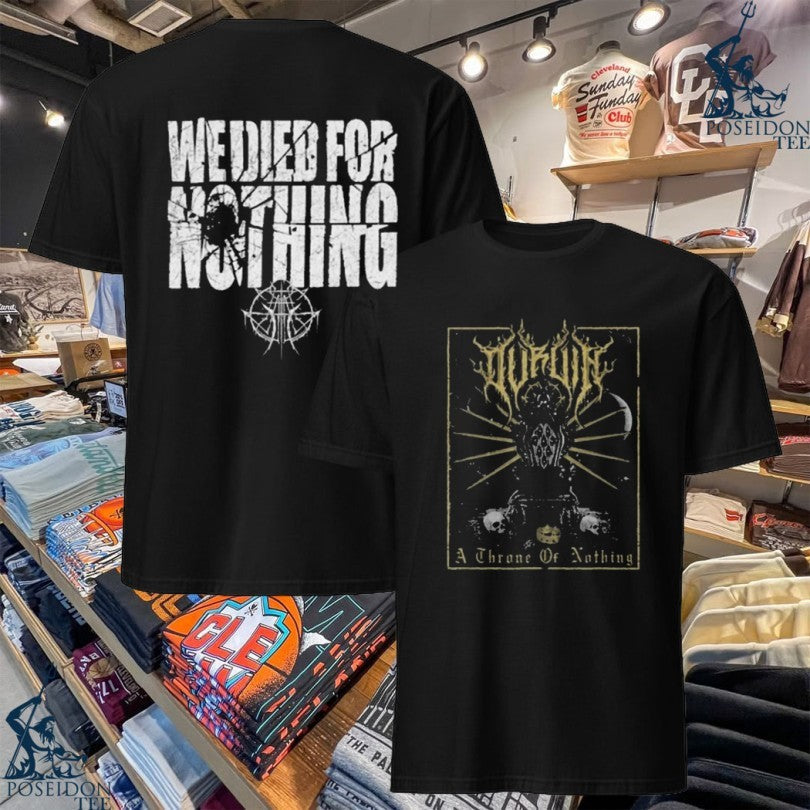 Indie We Died For Nothing A Throne Of Nothing Ov Ruin Throne Gold T-shirt Unisex T-shirt, Sweatshirt, Hoodie, Long Sleeve Tee - T-Shirt, Sweatshirt, Hoodie