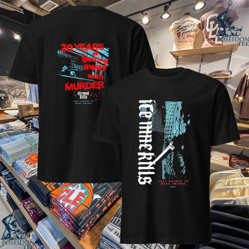 Ink Last Chance To Make Amends 20th Anniversary T-shirt Unisex T-shirt, Sweatshirt, Hoodie, Long Sleeve Tee - T-Shirt, Sweatshirt, Hoodie