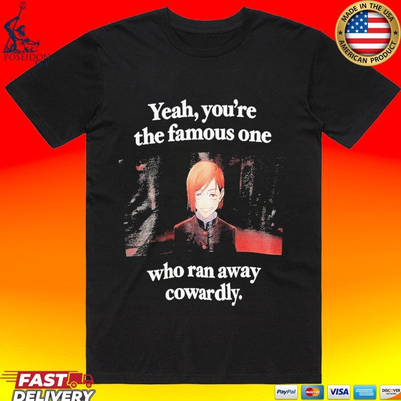 Jump Ichiban Jujutsu Kaisen Mangart Beams-jujutsu Kaisen Yeah, Youre The Famous One Who Ran Away Cowardly T-shirt - T-Shirt, Sweatshirt, Hoodie