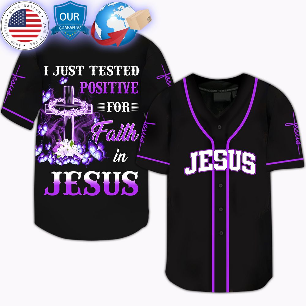 HOT I Just Tested Positive For Faith In Jesus Baseball Jersey baseball jersey product view 1