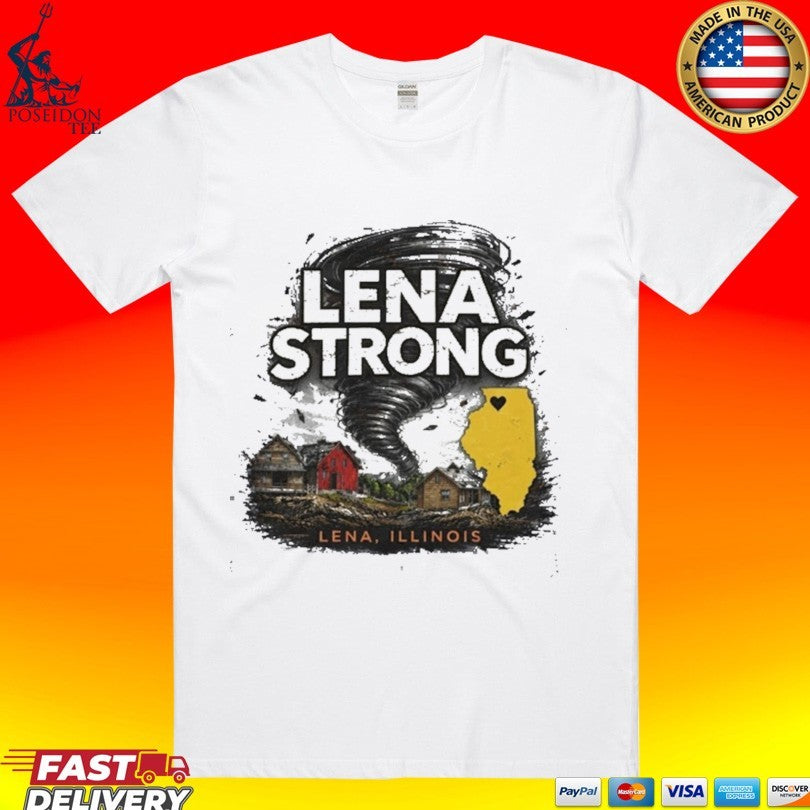 Lena Strong Lena Illinois T-shirt Unisex T-shirt, Sweatshirt, Hoodie, Long Sleeve Tee - T-Shirt, Sweatshirt, Hoodie