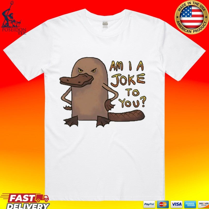 Lonely Kids Club Platypus Am I A Joke To You T-shirt Unisex T-shirt, Sweatshirt, Hoodie, Long Sleeve Tee - T-Shirt, Sweatshirt, Hoodie