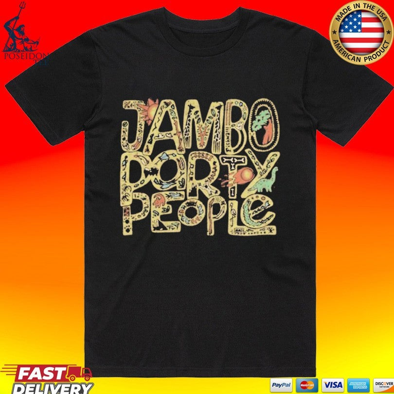 Lostbrostradingco Jambo Party People T-shirt Unisex T-shirt, Sweatshirt, Hoodie, Long Sleeve Tee - T-Shirt, Sweatshirt, Hoodie