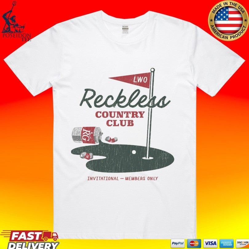 Lwo Reckless Country Club Invitational Members Only T-shirt Unisex T-shirt, Sweatshirt, Hoodie, Long Sleeve Tee - T-Shirt, Sweatshirt, Hoodie