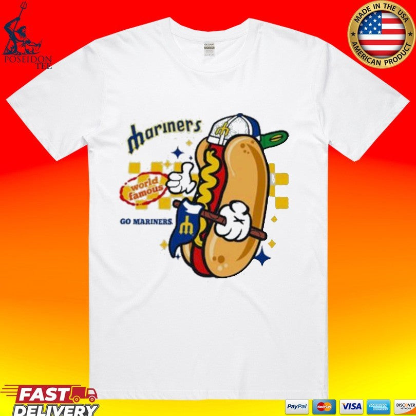 Mariners World Famous Hot Dog T-shirt Unisex T-shirt, Sweatshirt, Hoodie, Long Sleeve Tee - T-Shirt, Sweatshirt, Hoodie