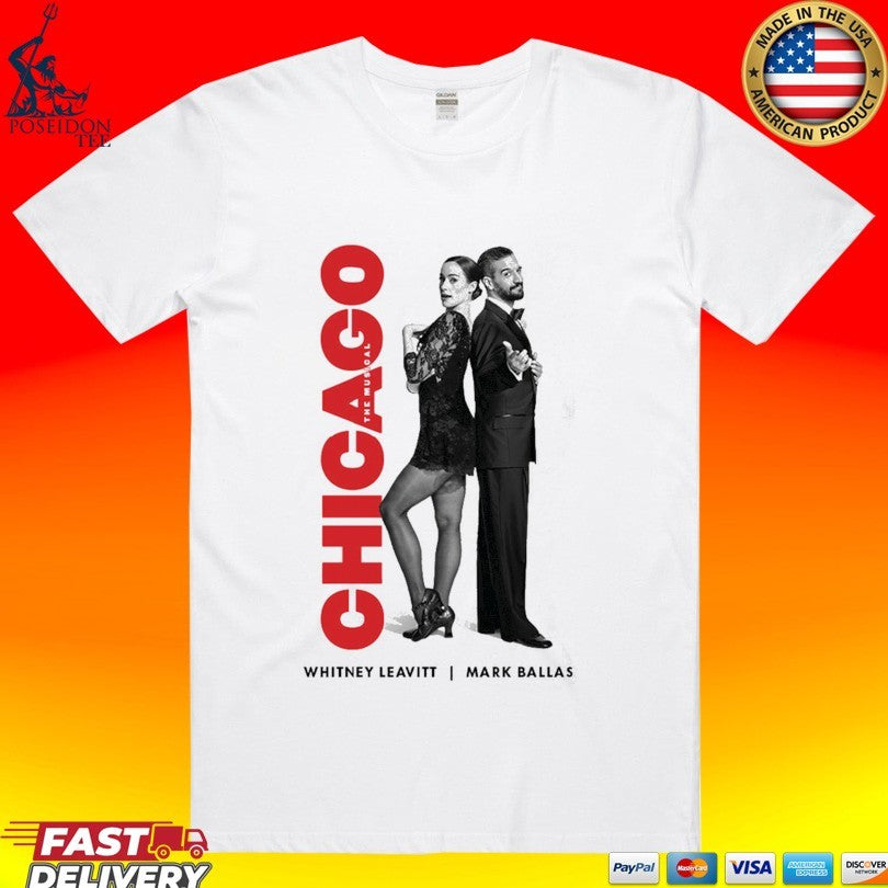 Mark Ballas And Whitney Leavitt Chicago T-shirt Unisex T-shirt, Sweatshirt, Hoodie, Long Sleeve Tee - T-Shirt, Sweatshirt, Hoodie