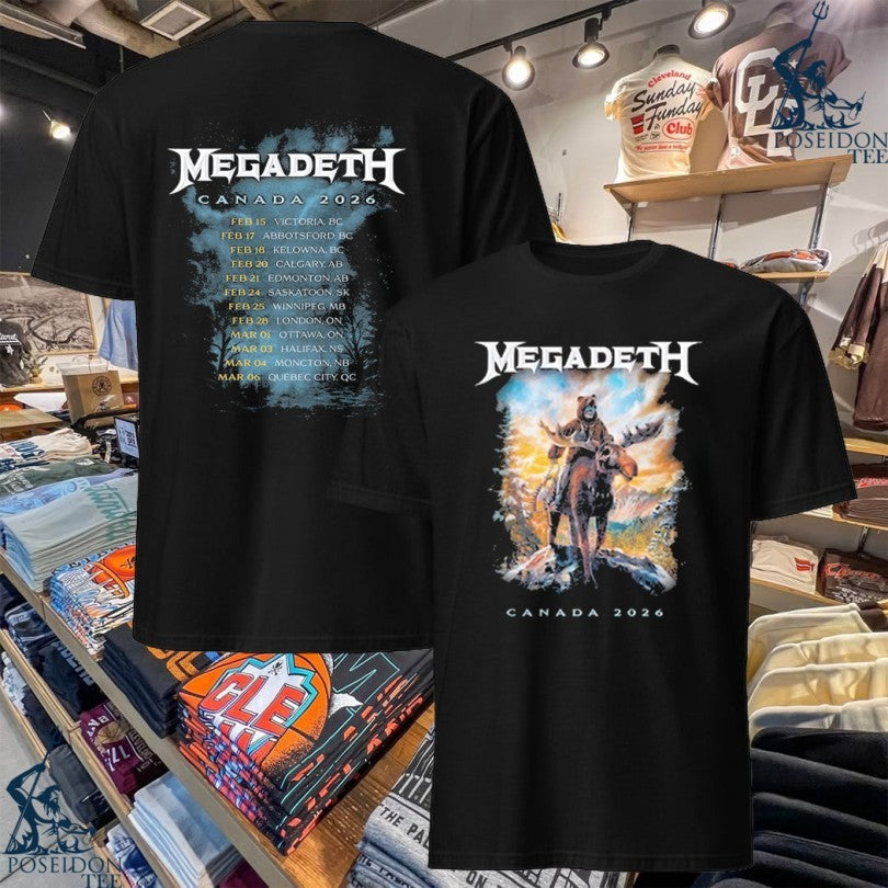 Megadeth Canada Admat 2026 T-shirt Unisex T-shirt, Sweatshirt, Hoodie, Long Sleeve Tee - T-Shirt, Sweatshirt, Hoodie