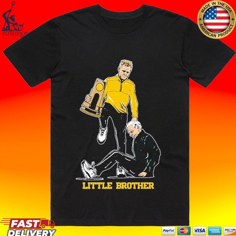 Michigan Wolverines Mens Basketball 2026 National Champions Coach Step Over Little Brother T-shirt - T-Shirt, Sweatshirt, Hoodie