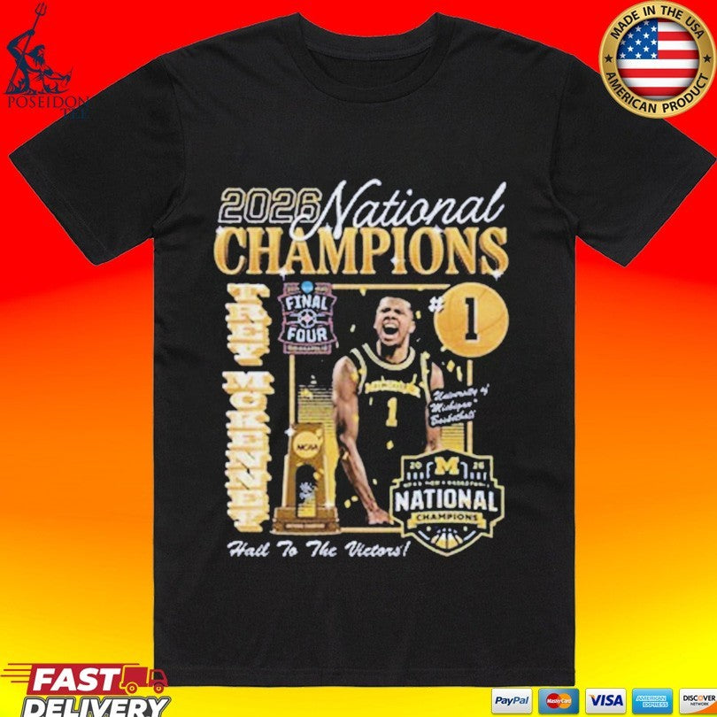 Michigan Wolverines Mens Basketball Campus Ink 2026 National Champion #1 Trey Mckenney T-shirt - T-Shirt, Sweatshirt, Hoodie