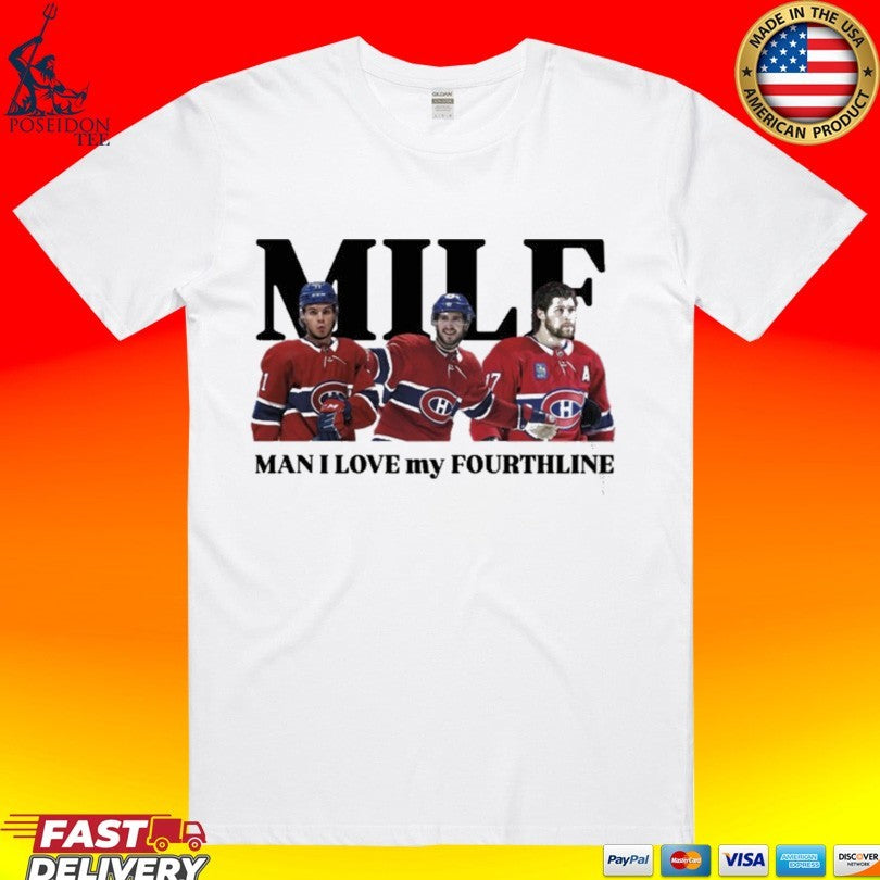 Milf Man I Love My Fourthline Montreal Canadiens T-shirt Unisex T-shirt, Sweatshirt, Hoodie, Long Sleeve Tee - T-Shirt, Sweatshirt, Hoodie