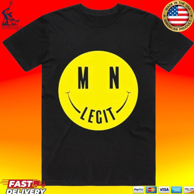 Mn Legit Smile T-shirt Unisex T-shirt, Sweatshirt, Hoodie, Long Sleeve Tee - T-Shirt, Sweatshirt, Hoodie