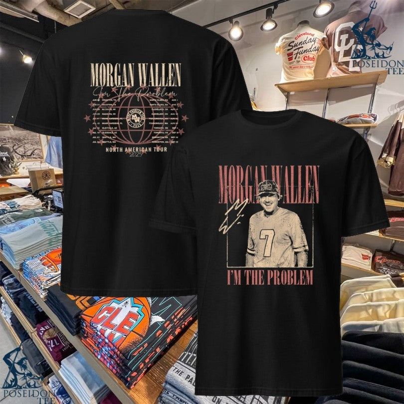 Morgan Wallen Im The Problem Dateback Tour Shirt Unisex T-shirt, Sweatshirt, Hoodie, Long Sleeve Tee - T-Shirt, Sweatshirt, Hoodie