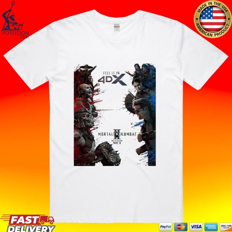 Mortal Kombat II 4DX Only In Theaters May 8 2026 T-shirt Unisex T-shirt, Sweatshirt, Hoodie, Long Sleeve Tee - T-Shirt, Sweatshirt, Hoodie