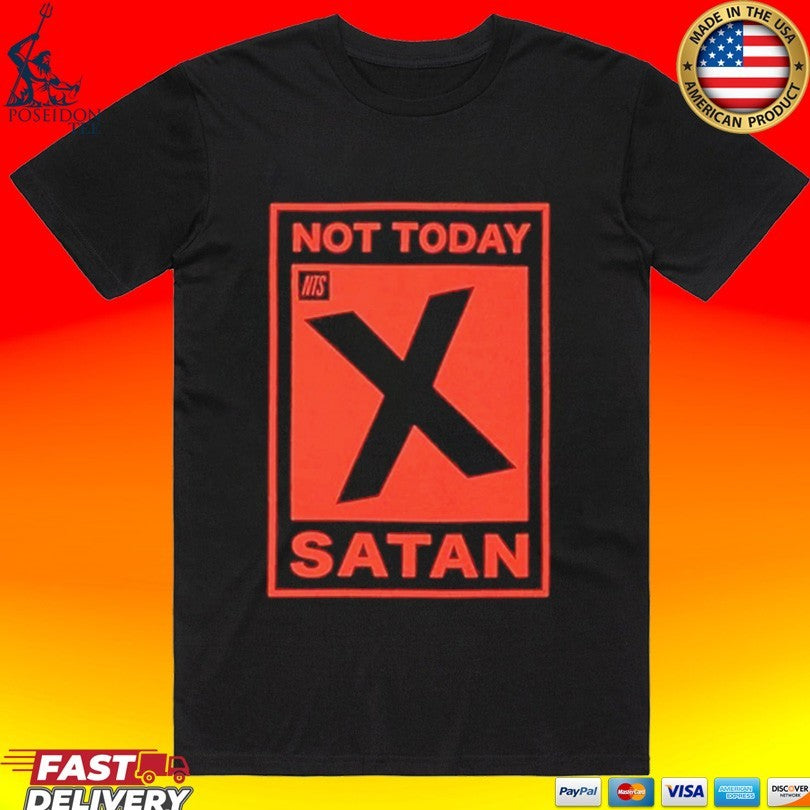 Not Today Satan x NTS T-shirt Unisex T-shirt, Sweatshirt, Hoodie, Long Sleeve Tee - T-Shirt, Sweatshirt, Hoodie
