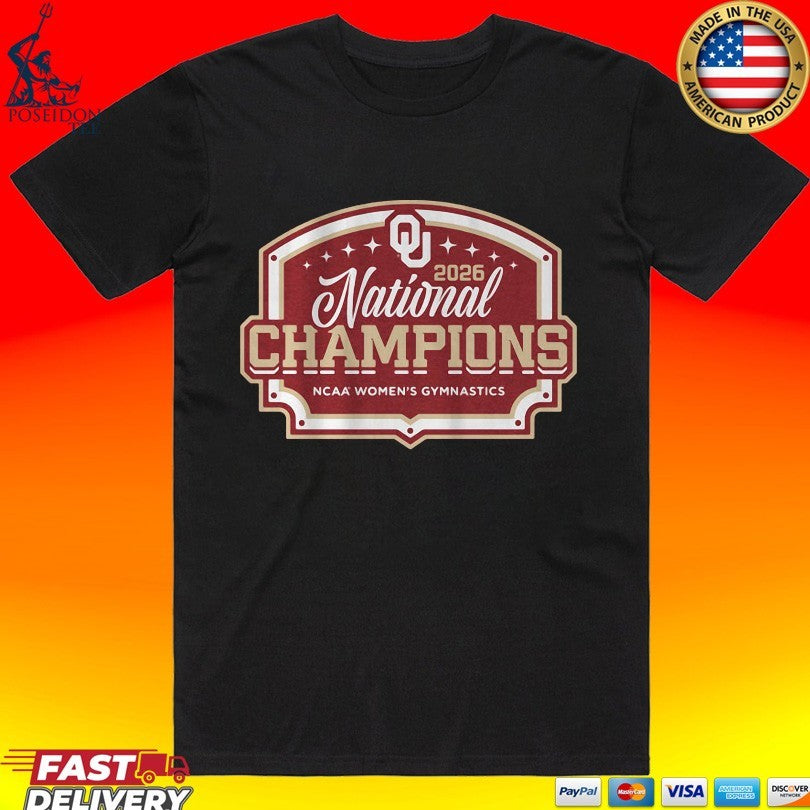 Oklahoma Womens Gymnastics 2026 National Champions T-shirt Unisex T-shirt, Sweatshirt, Hoodie, Long Sleeve Tee - T-Shirt, Sweatshirt, Hoodie