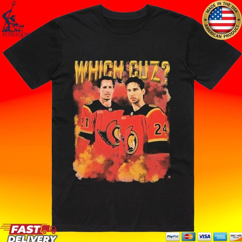 Ottawa Senators Which Cuz T-shirt Unisex T-shirt, Sweatshirt, Hoodie, Long Sleeve Tee - T-Shirt, Sweatshirt, Hoodie