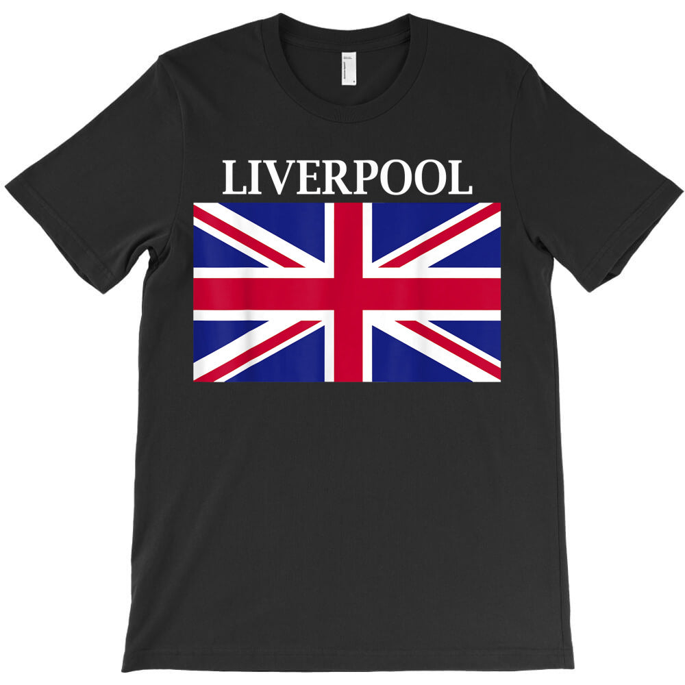 Liverpool England United Kingdom Flag T-Shirt - T-Shirt, Sweatshirt, Hoodie