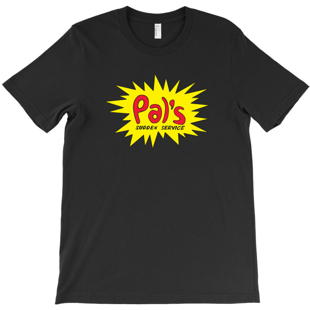 Pals Sudden Service T-Shirt - T-Shirt, Sweatshirt, Hoodie