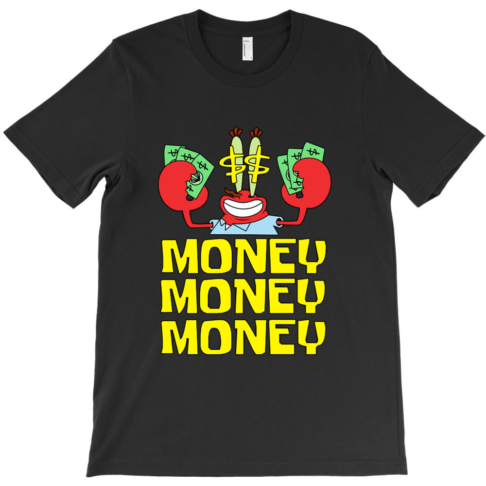 Mr Krabs Love Money family T-Shirt - T-Shirt, Sweatshirt, Hoodie