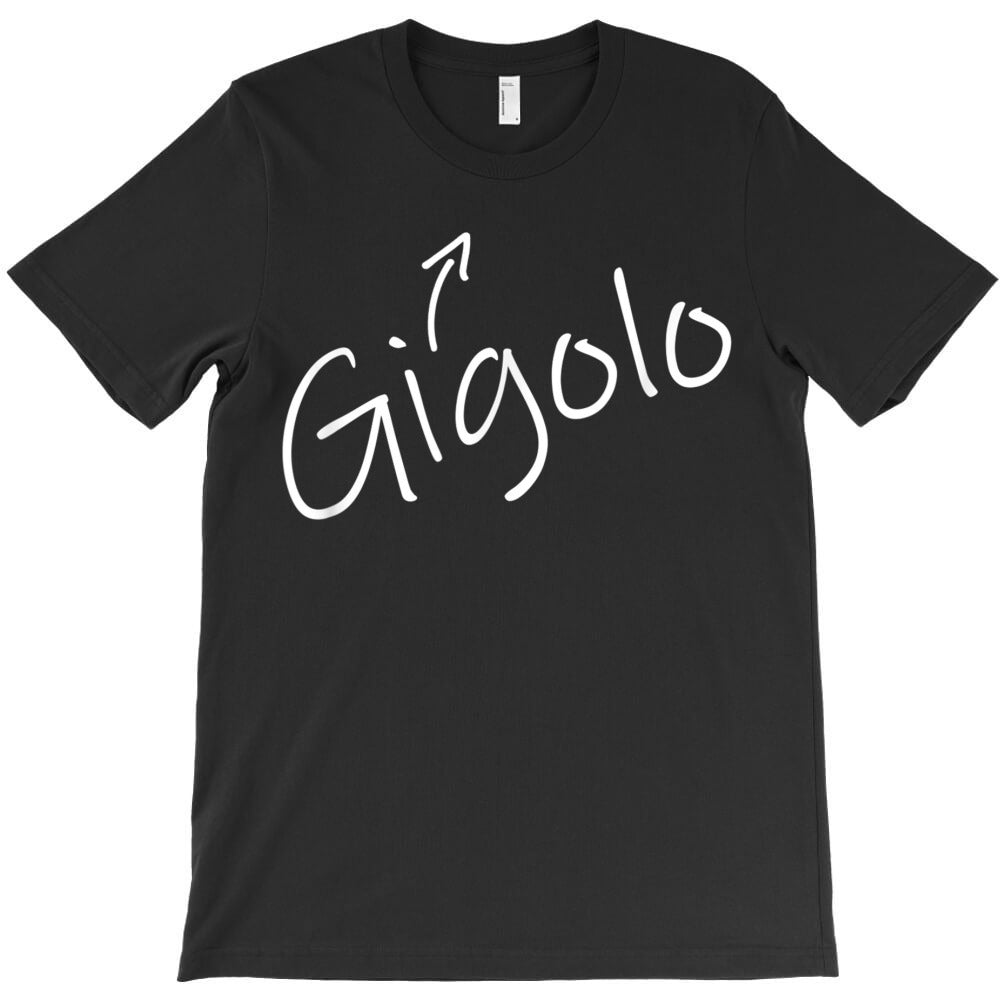 Mens Gigolo Funny Adult Humor Halloween Costume T-Shirt - T-Shirt, Sweatshirt, Hoodie