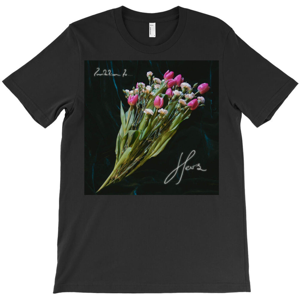 her's invitation to... T-Shirt - T-Shirt, Sweatshirt, Hoodie