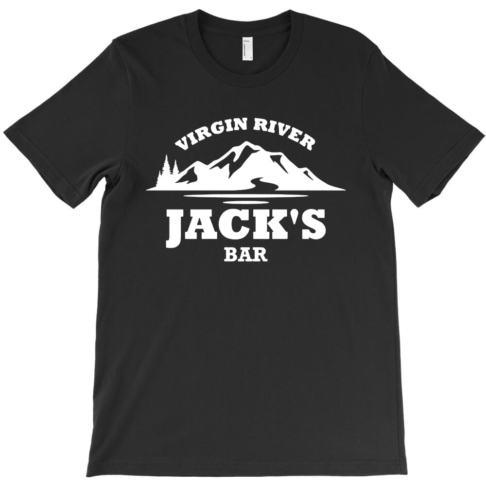 jacks bar virgin river T-Shirt - T-Shirt, Sweatshirt, Hoodie