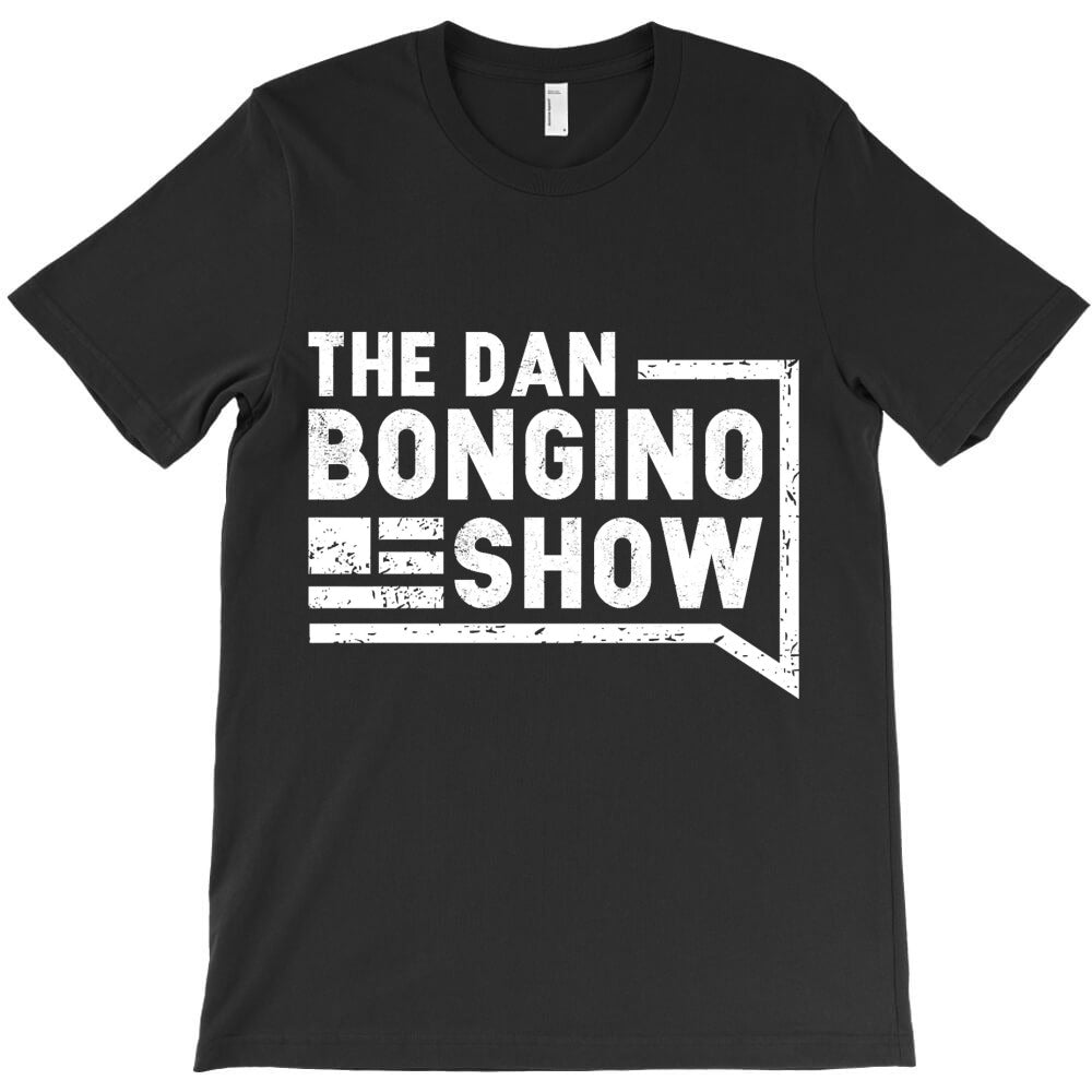 Hot Trend The Dan Bongino Show-Mwyfg T-Shirt - T-Shirt, Sweatshirt, Hoodie