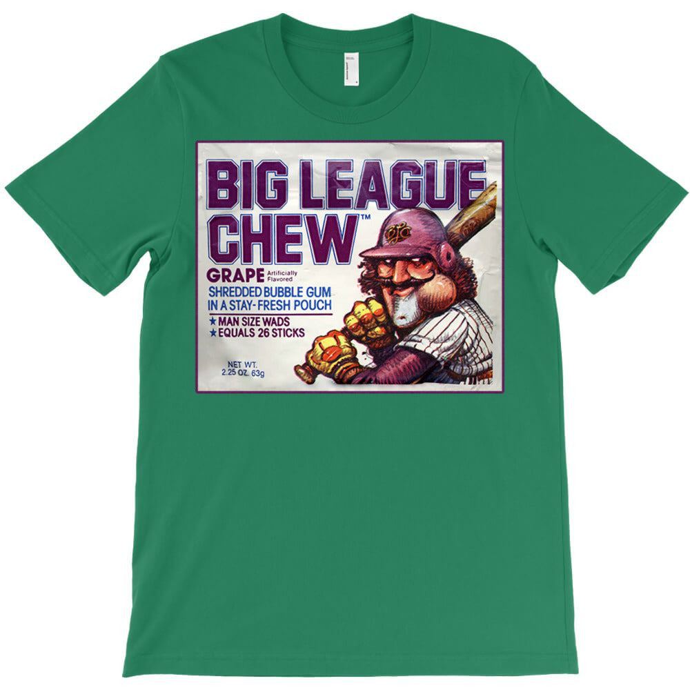 big league chew T-Shirt - T-Shirt, Sweatshirt, Hoodie