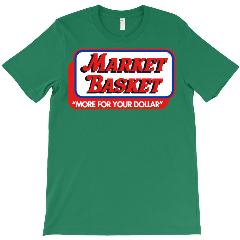 market basket supermarket T-Shirt - T-Shirt, Sweatshirt, Hoodie