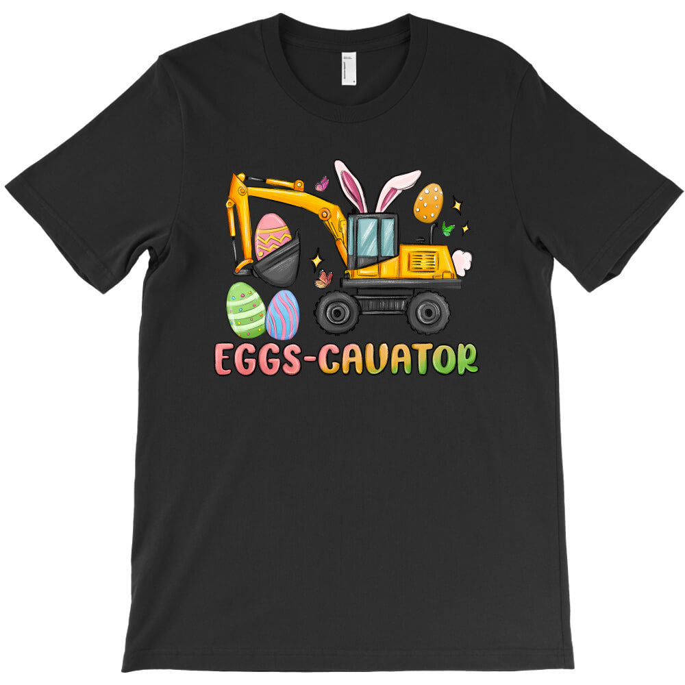 eggs cavator easter T-Shirt - T-Shirt, Sweatshirt, Hoodie