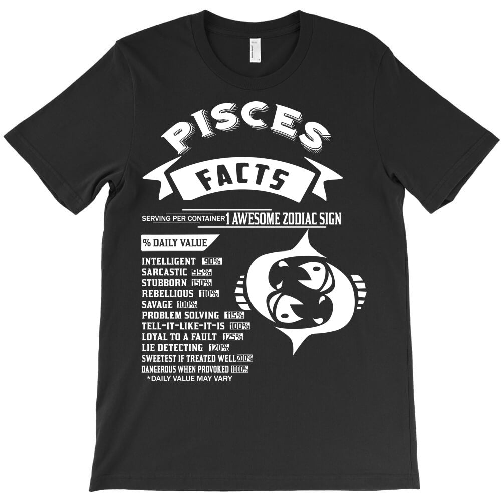Pisces Facts T-Shirt - T-Shirt, Sweatshirt, Hoodie