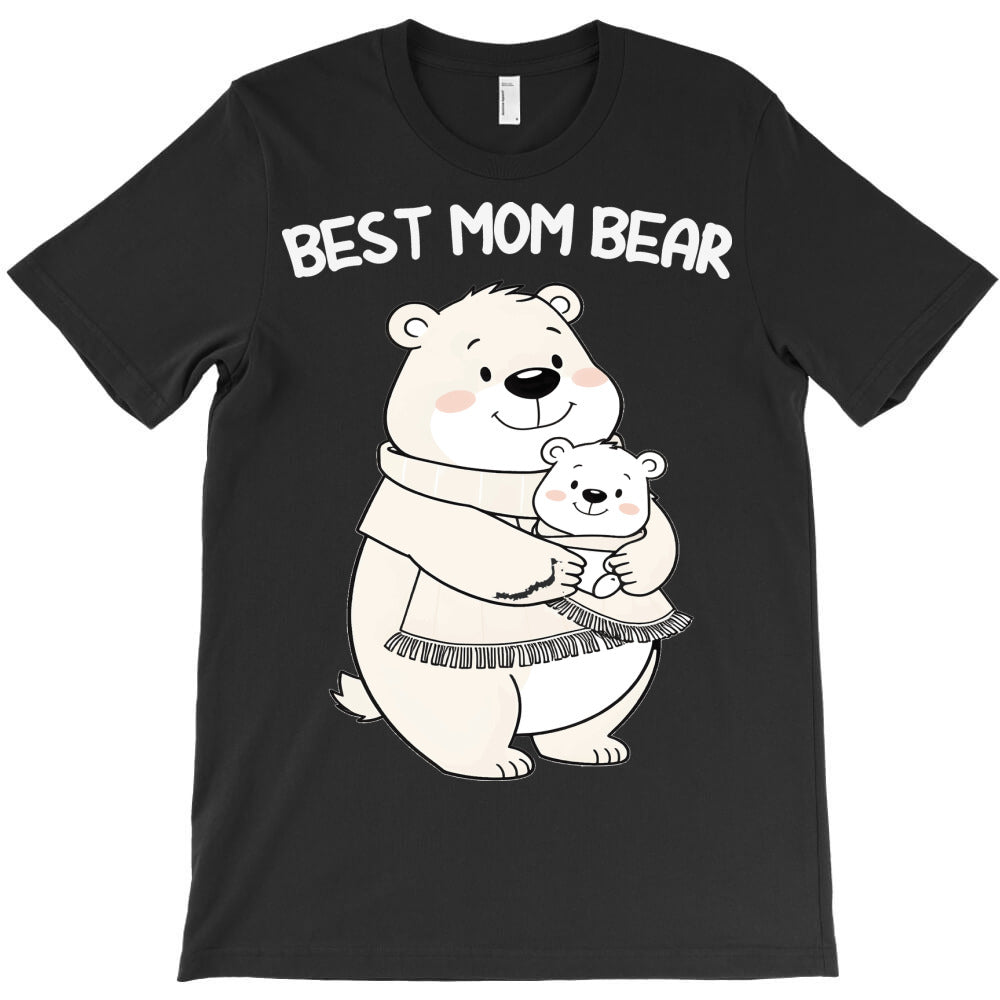 best mom bear T-Shirt - T-Shirt, Sweatshirt, Hoodie