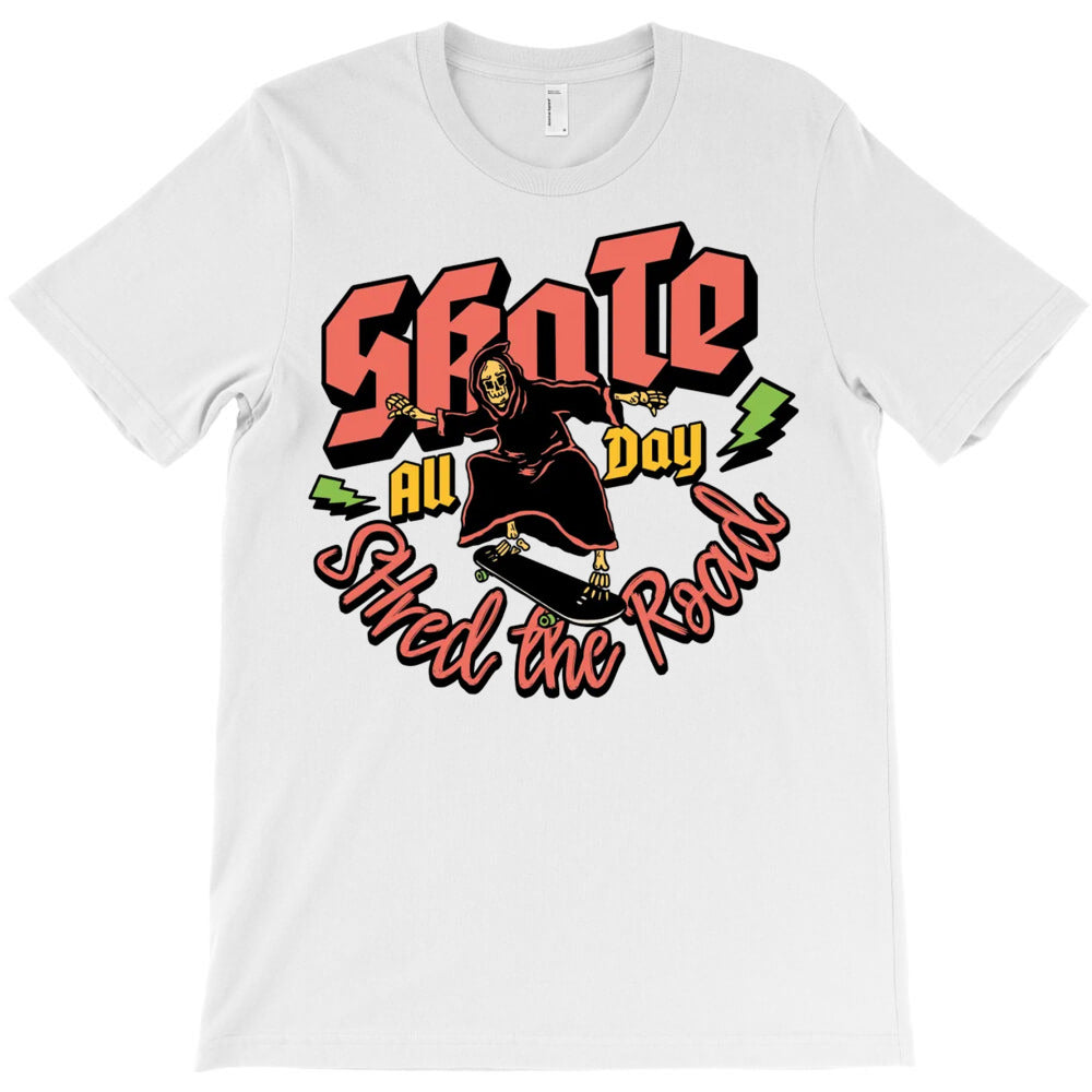 Skate All Day T-Shirt - T-Shirt, Sweatshirt, Hoodie
