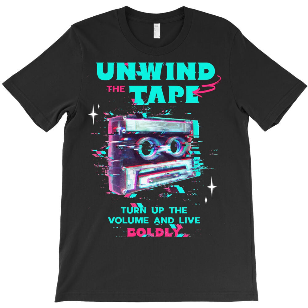 Unwind the Tape T-Shirt - T-Shirt, Sweatshirt, Hoodie