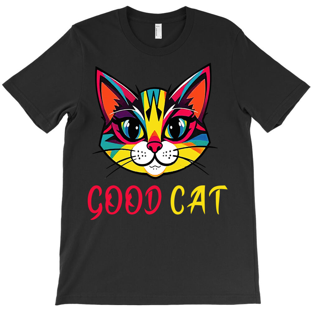 good cat T-Shirt - T-Shirt, Sweatshirt, Hoodie